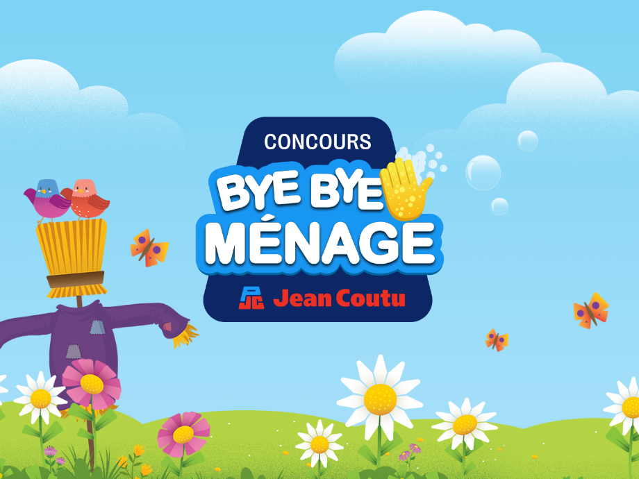 Concours Bye bye ménage - Jean Coutu